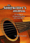 The Songwriter's Journal: 52 Weeks of Songwriting Ideas and Inspiration
